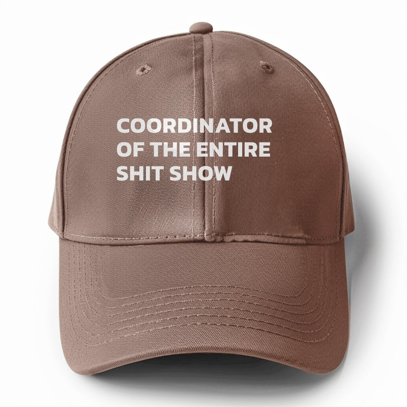 coordinator of the entire shit show Hat