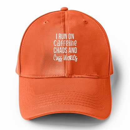 i run on caffeine and chaos Hat