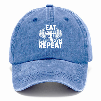 eat sleep gym repeat Hat