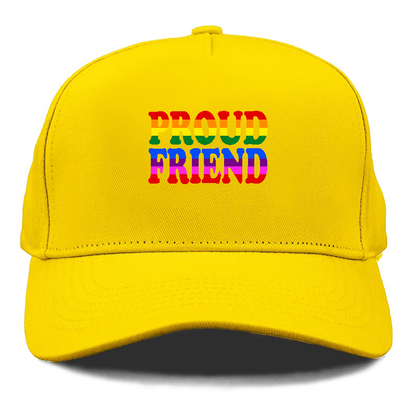  proud friend Hat