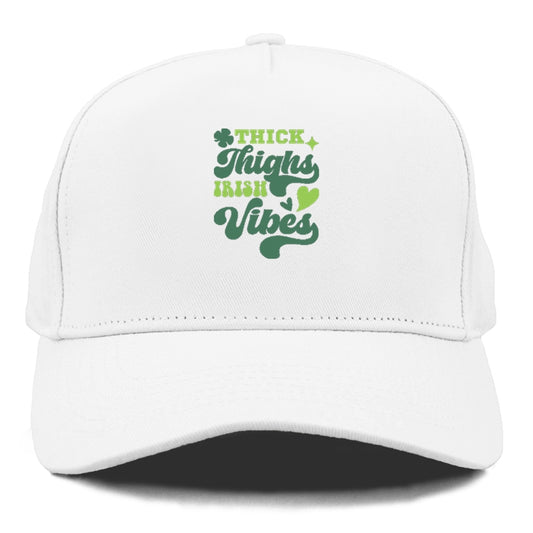 Thick Thighs Irish Vibes Hat