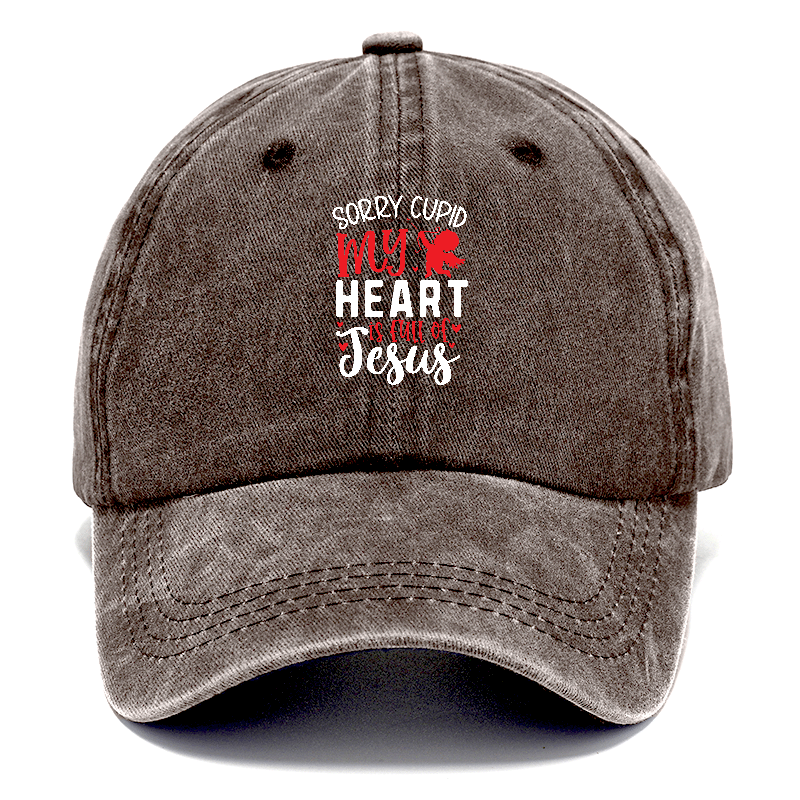 Sorry cupid my heart is full of jesus Hat