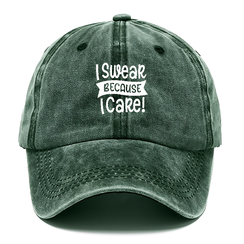 i swear because i care Hat