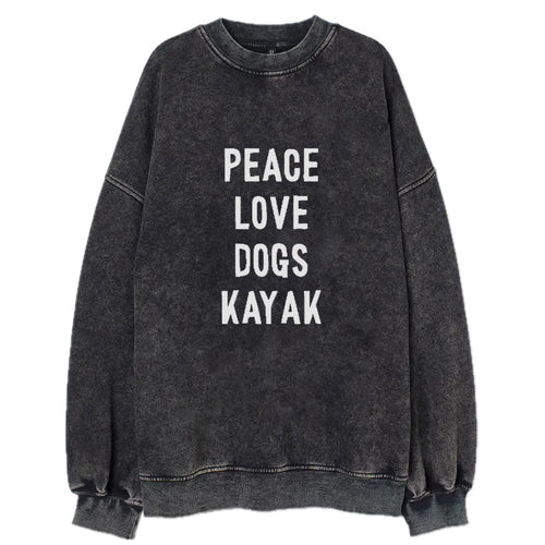 Peace Love Dog Kayak Vintage Sweatshirt