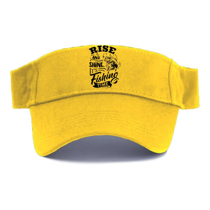 Rise and shine its fishing time Hat