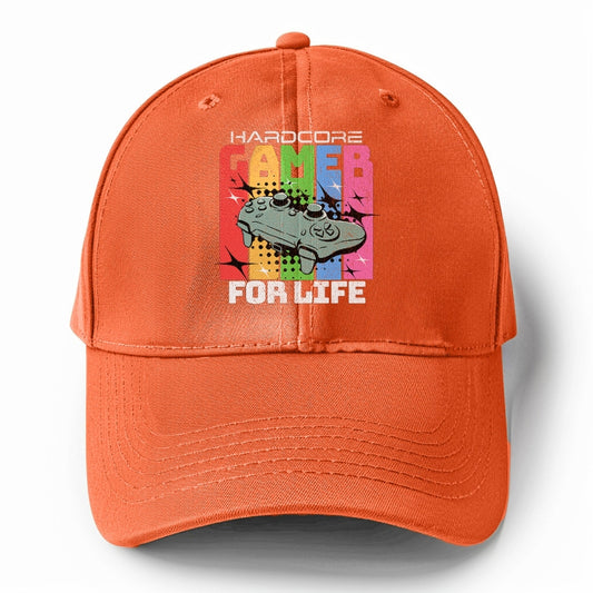 hardcore gamer for life Hat