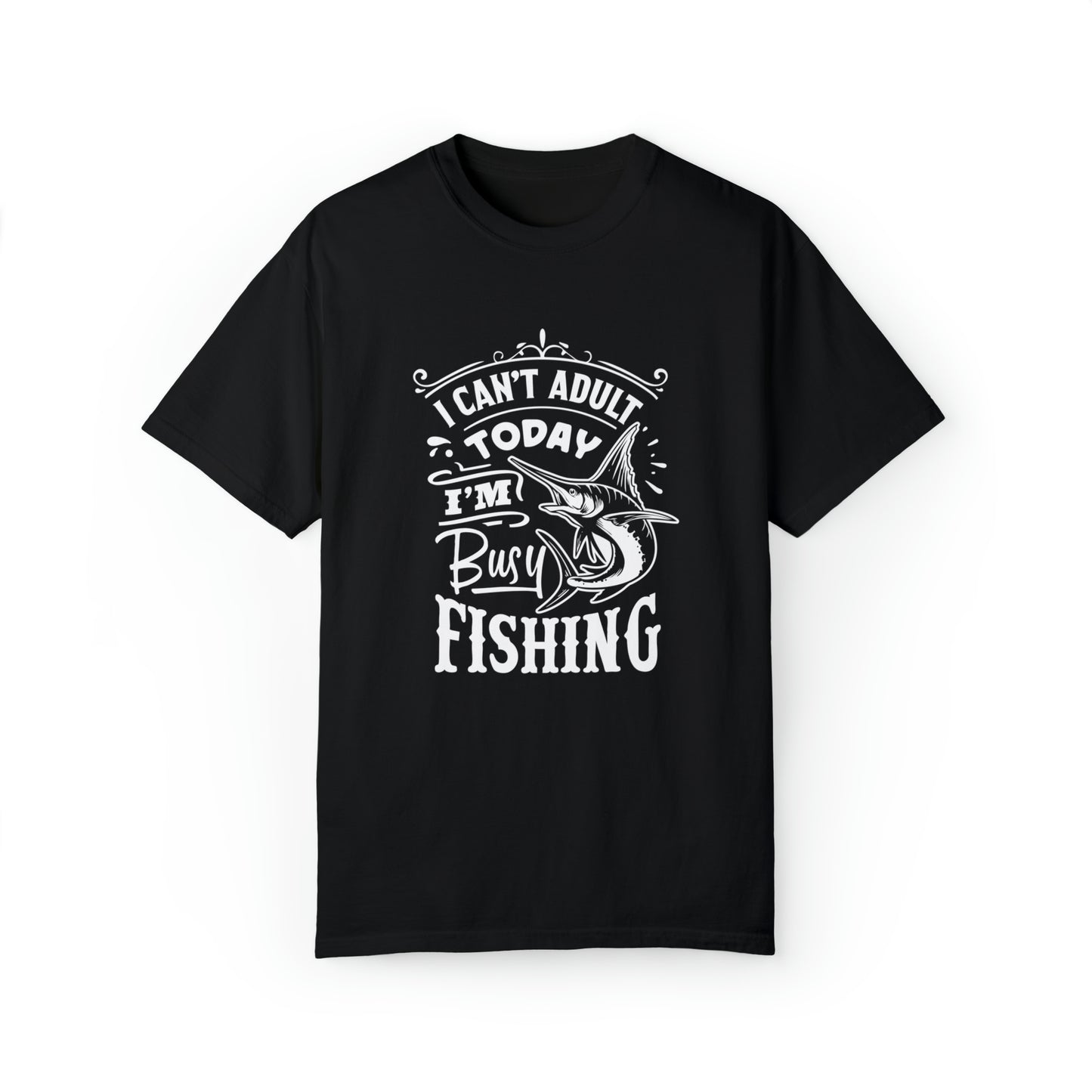 「今日は大人じゃないから釣りで忙しい」Tシャツ