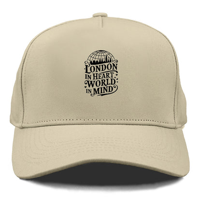 london in heart world in mind Hat