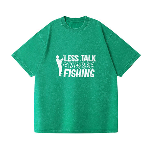 Less Talk More Fishing Vintage T-shirt