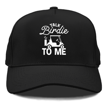Talk Birdie To Me Hat