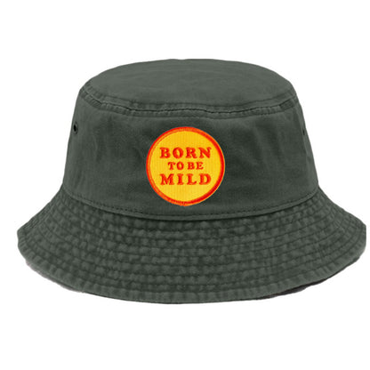 born to be mild Hat