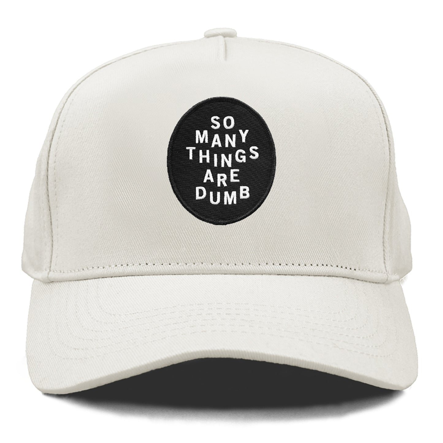 so many things are dumb Hat