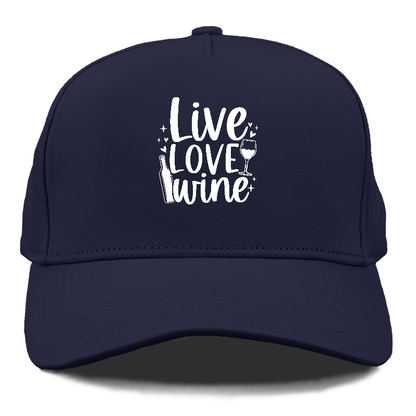 live love wine Hat