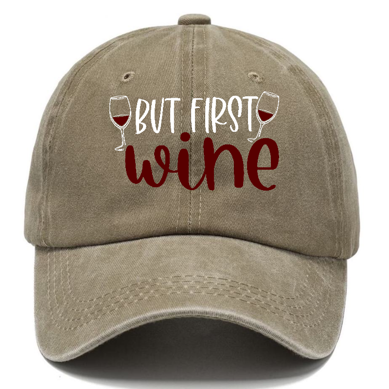 but first wine Hat