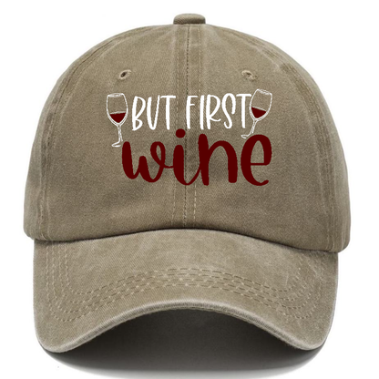 but first wine Hat