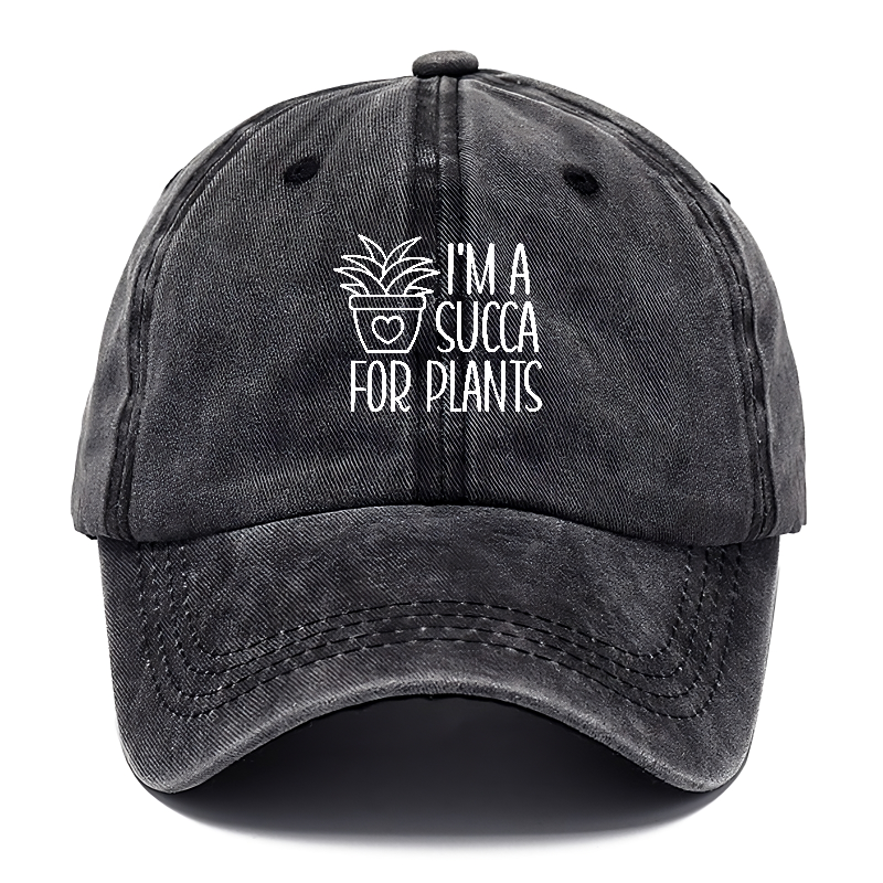 i'm a succa for plants Hat