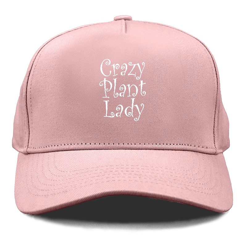 crazy plant lady Hat