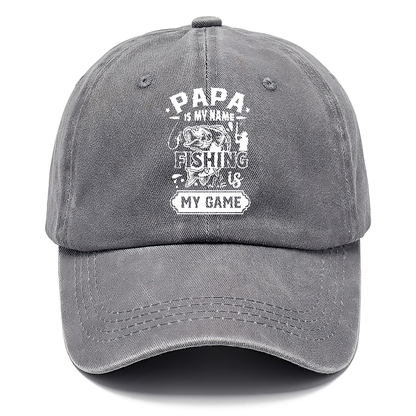 papa is my name fishing is my game Hat