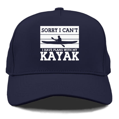 sorry i can't i have plans with my kayak Hat