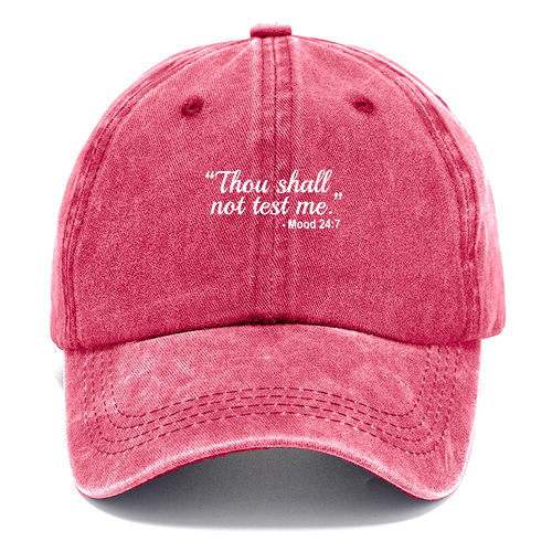 Thou Shall Not Try Me Classic Cap