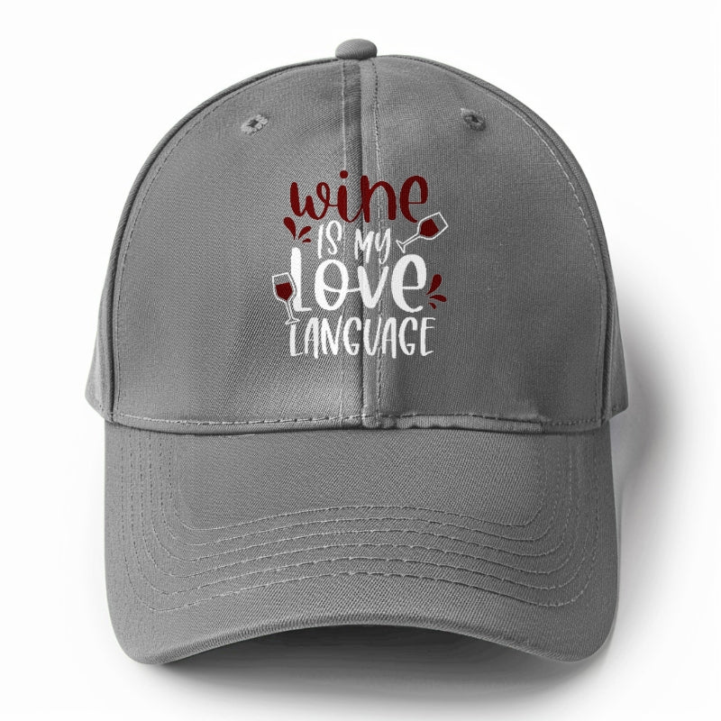 wine is my love language Hat