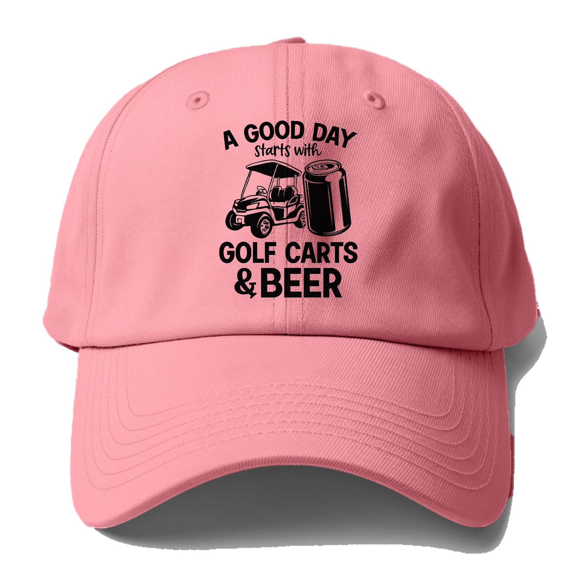 A Good Day Starts With Golf Carts And Beer Hat