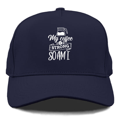 Caffeine Queen: Empowered by Strong Coffee Vibes Hat