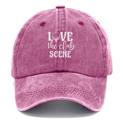 Love the Club Scene Hat