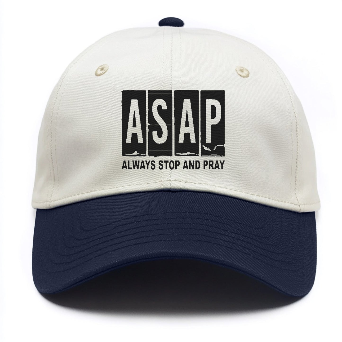 asap always stop and pray Hat