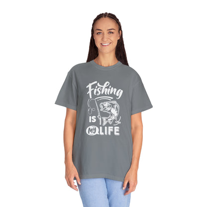 Fishing Is My Life T-shirt