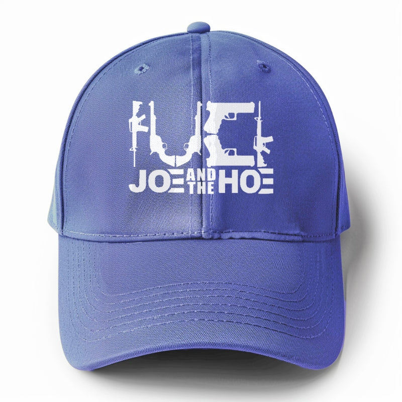 Joe and the hoe  Hat