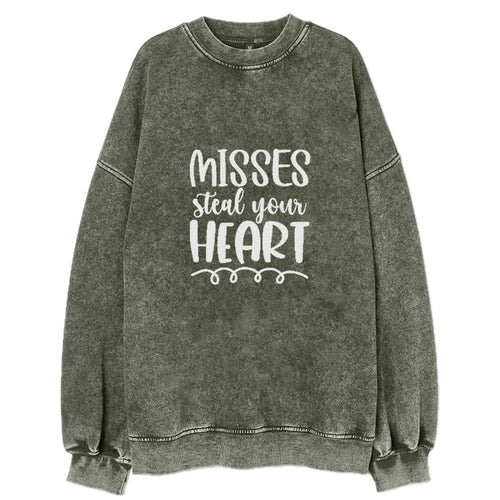 Misses Steal Your Heart Vintage Sweatshirt