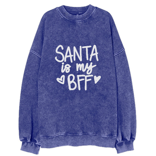 Santa Is My Bff Vintage Sweatshirt