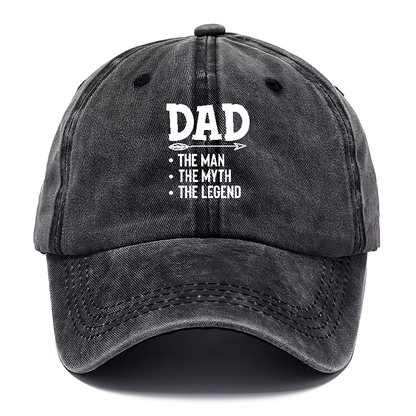 Dad the man the myth the legend Hat