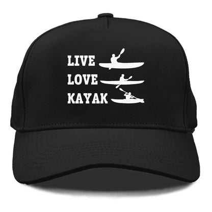 live love kayak! Hat