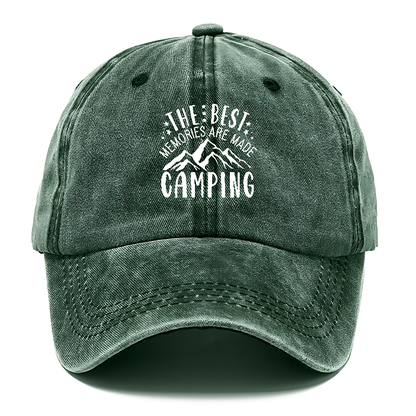 The Best Memories Are Made Camping Hat