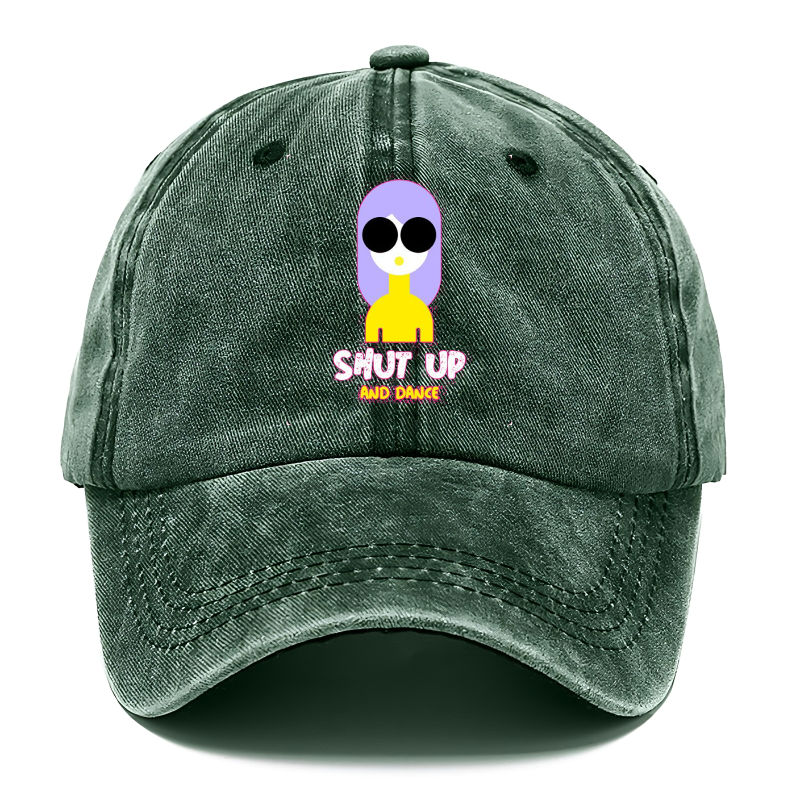 SHUT UP AND DANCE Hat