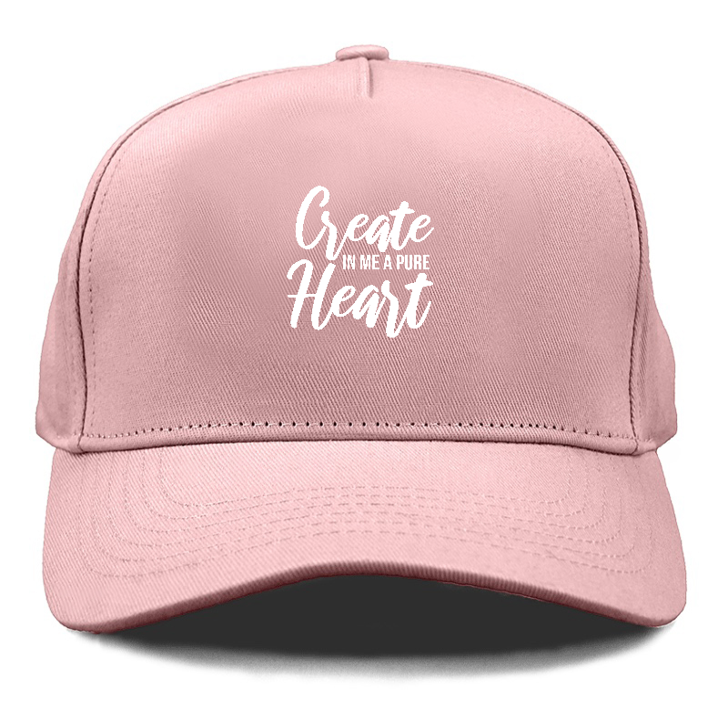 create in me a pure heart Hat