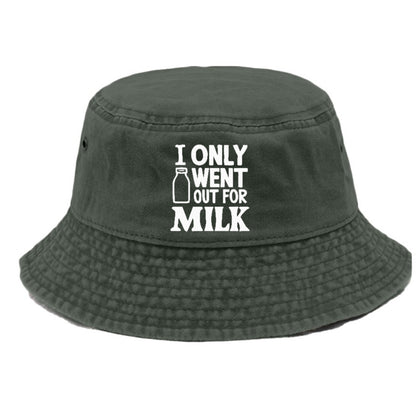 i only went out for milk Hat