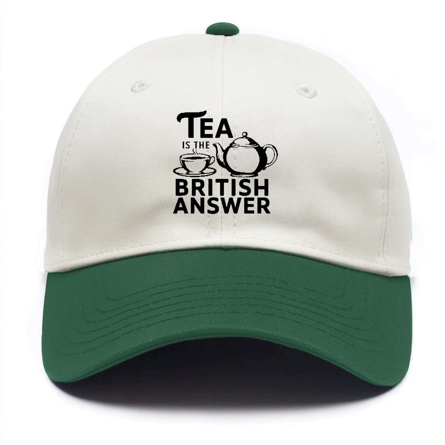 tea is the british answer Hat