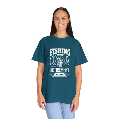 Fishing Is My Retirement Plan T-Shirt