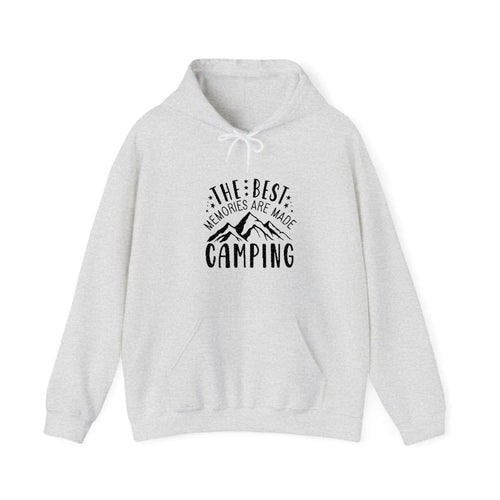 The Best Memories Are Made Camping Hooded Sweatshirt