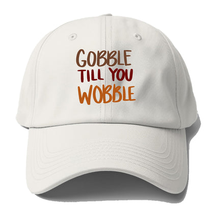 Gobble Till You Wobble Hat