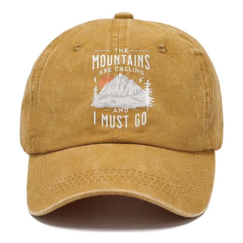 The Mountains are Calling and I must go Hat