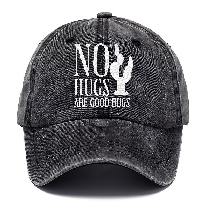 No Hugs Are Good Hugs Hat