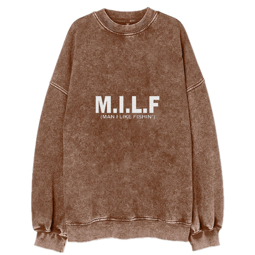 Milf Man I Like Fishin' Vintage Sweatshirt