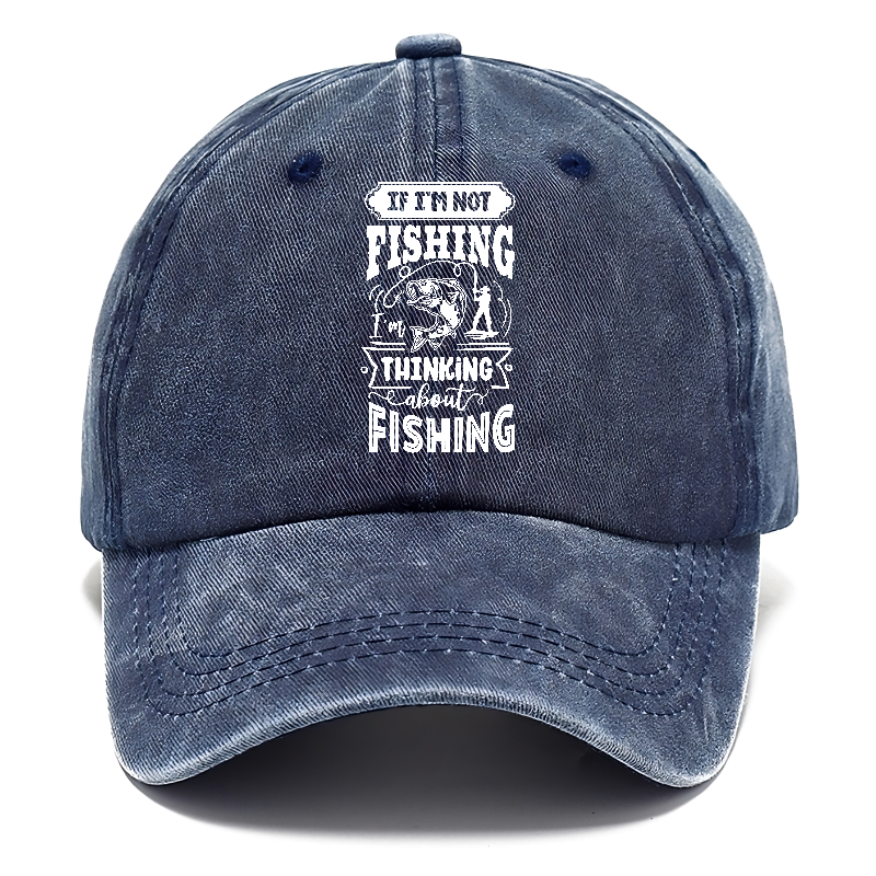 If Im Not Fishing Thinking About Fishing – Pandaize