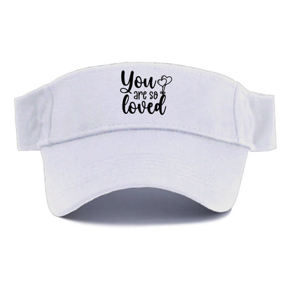 you are so loved Hat