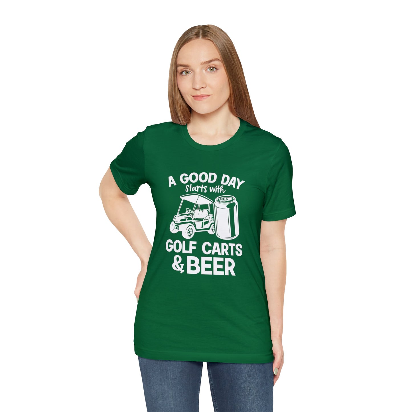 A Good Day Starts With Golf Carts And Beer T-Shirt - Short Sleeve Tee