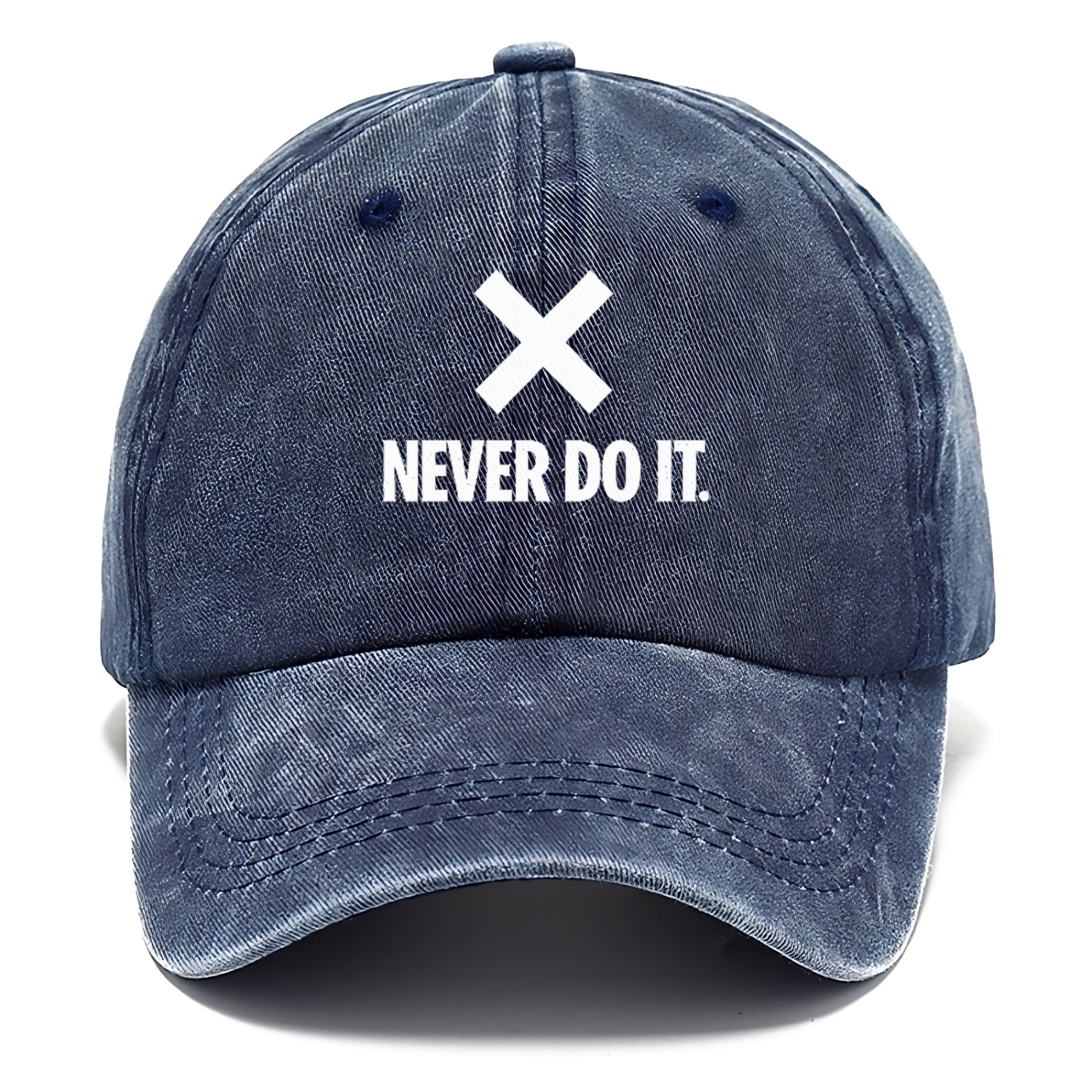 never do it Hat